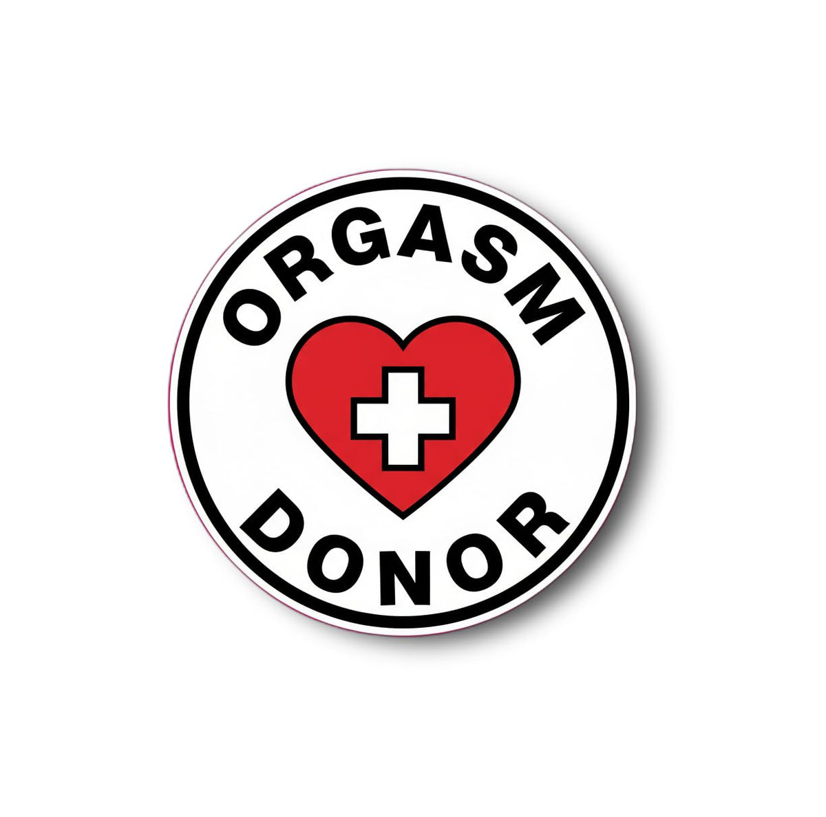 Orgasm Donor Sticker | Humorous Heart Medical Vinyl Decal | Funny Gift for Nurses, Doctors, Healthcare Workers [TTLE]